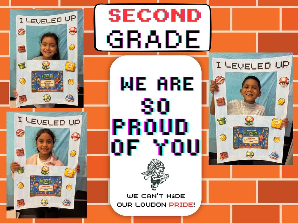 Three young children, one boy and two girls, are holding signs that say "I Leveled Up." Text reads "Second Grade We Are So Proud Of You."