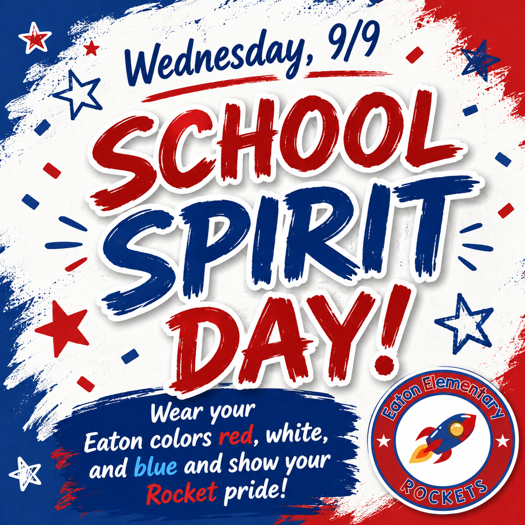 An announcement for School Spirit Day on September 9, with red, white, and blue text and stars. A rocket logo is present.