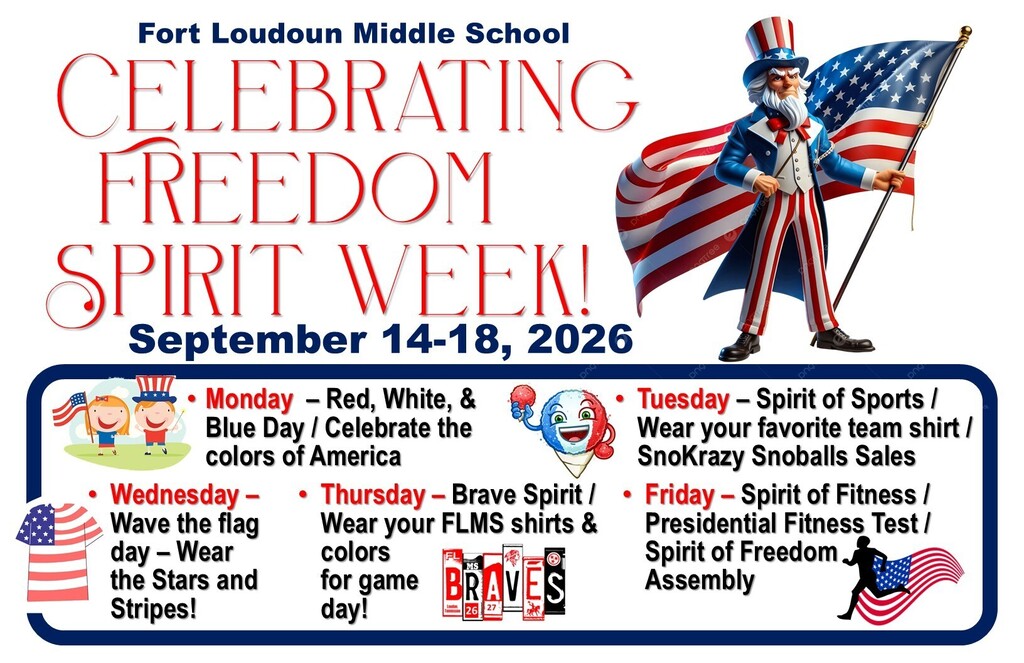 Poster with a person holding an American flag. Text reads "Celebrating Freedom Spirit Week! September 14-18, 2026". Activities include red, white, blue day, spirit of sports, and more.