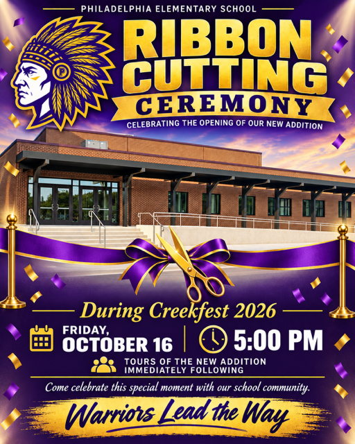 Poster announces a ribbon-cutting ceremony for Philadelphia Elementary School's new addition during Creekfest on October 16, 2026.