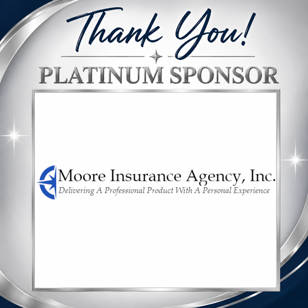 Text reads: "Thank You! PLATINUM SPONSOR" with logo of Moore Insurance Agency, Inc. below.