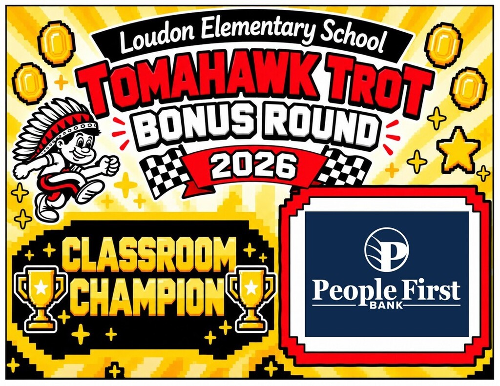 Bright yellow background with text and symbols. "Loudon Elementary School Tomahawk Trot Bonus Round 2026" in bold. An animated figure and trophies. "People First Bank" logo on right.