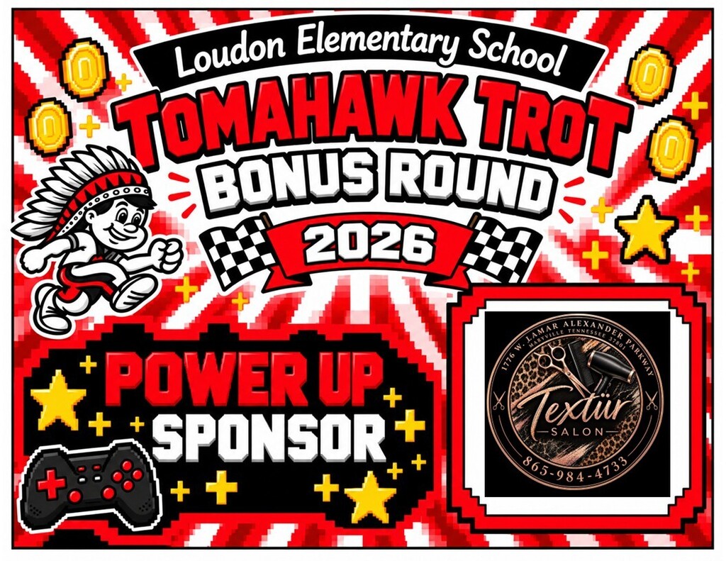 A poster with a red and white checkered pattern advertises the 2026 Tomahawk Trot Bonus Round at Loudon Elementary School.