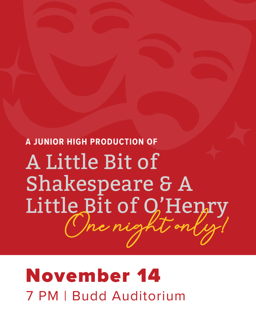 A Little Bit of Shakespeare and A Little Bit of O'Henry Junior High Production 