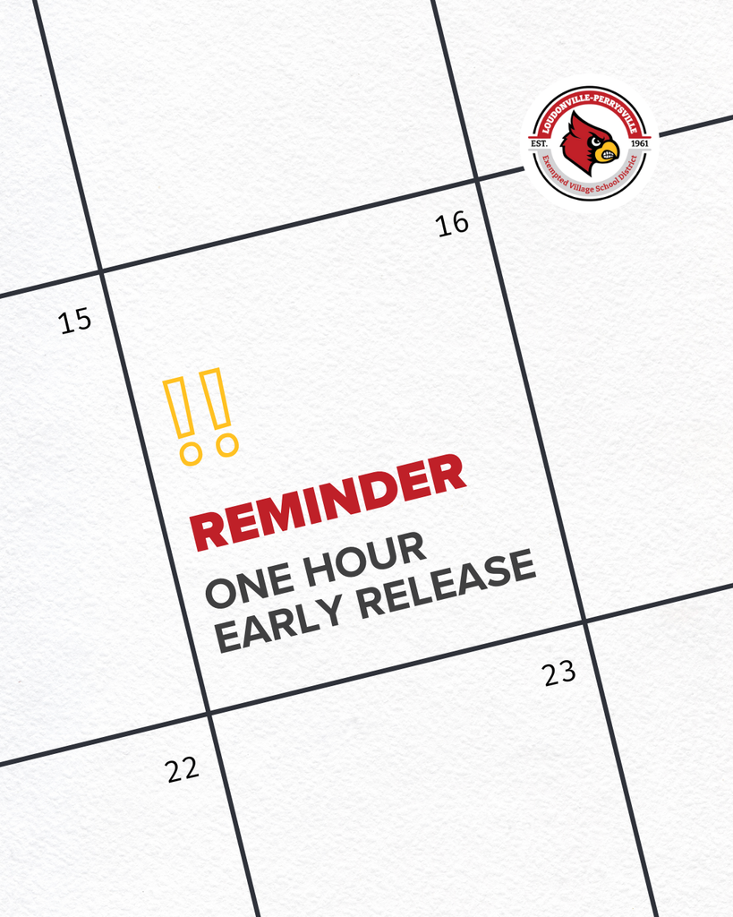 "Reminder: One hour early release"