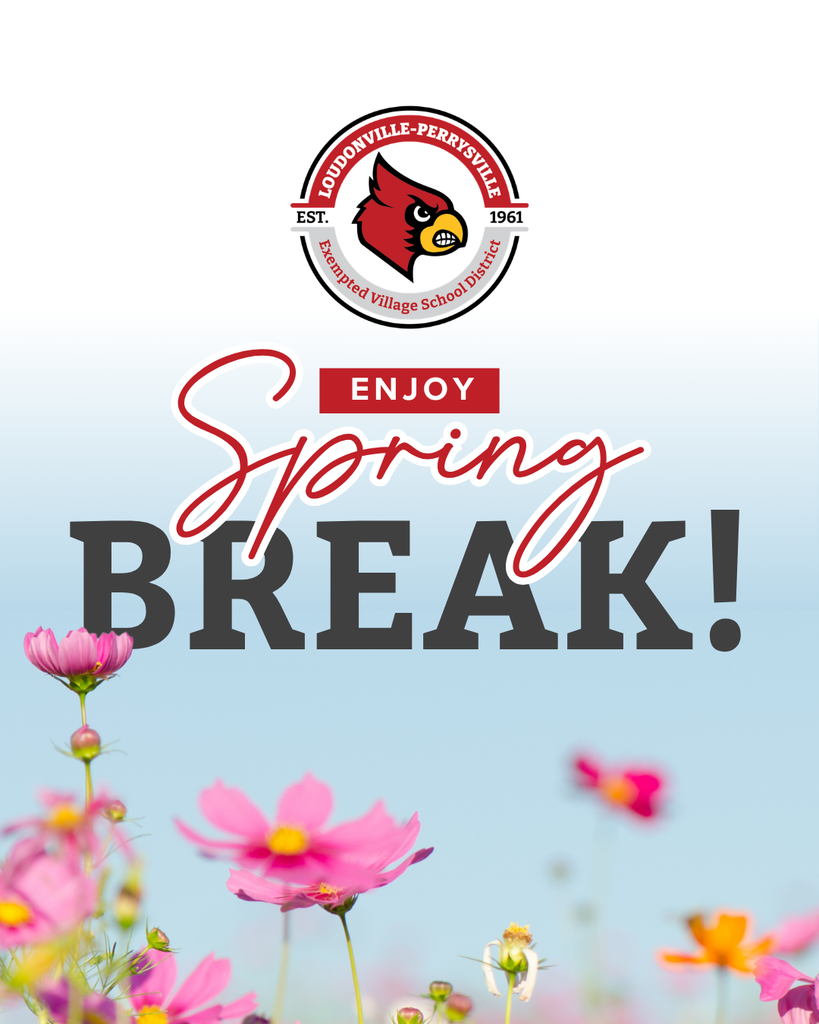 Enjoy Spring Break! 