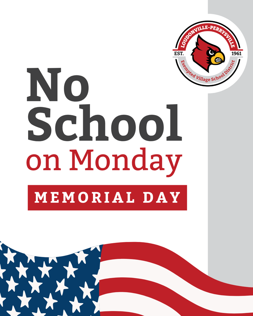No school on Monday, Memorial Day