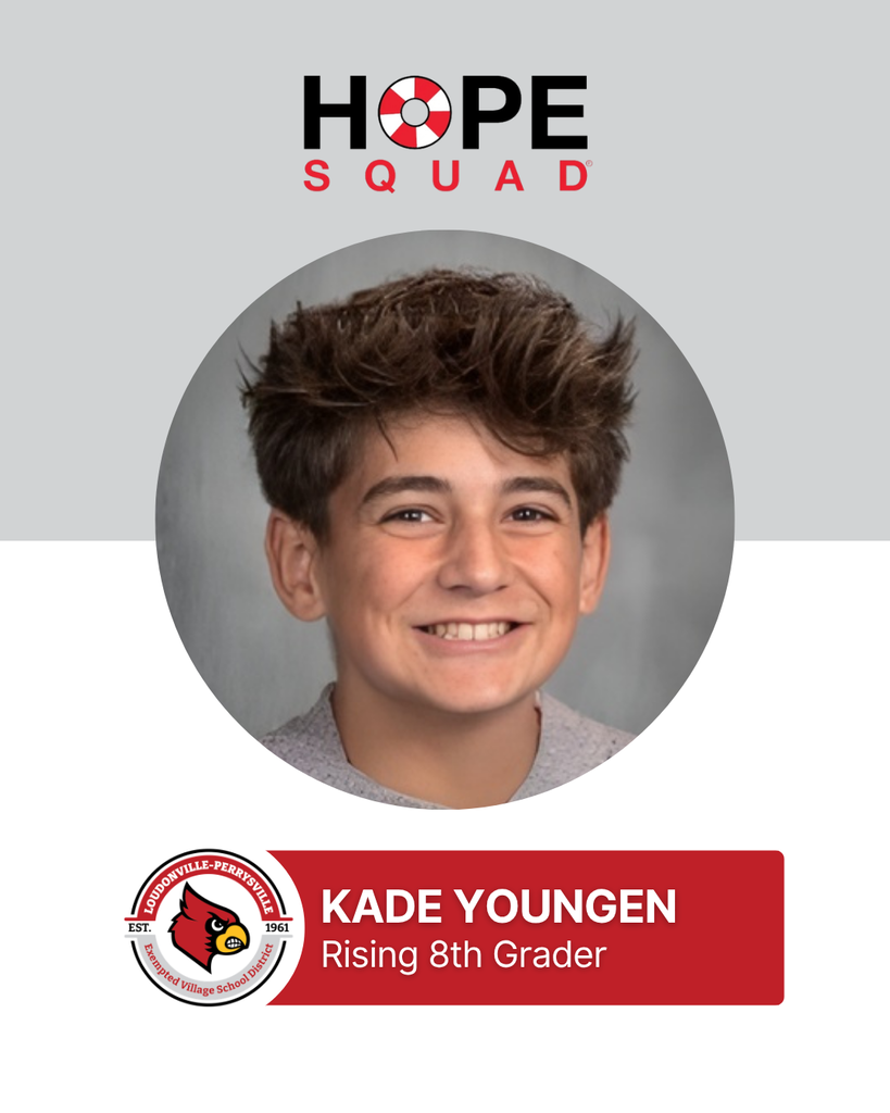 Hope Squad Member: Kade Youngen, Rising 8th grader