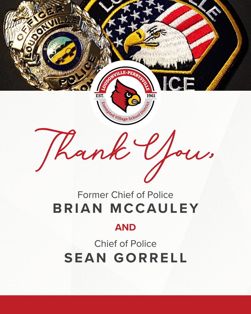 Thank you, Former Chief of Police Brian McCauley and Chief of Police, Sean Gorrell