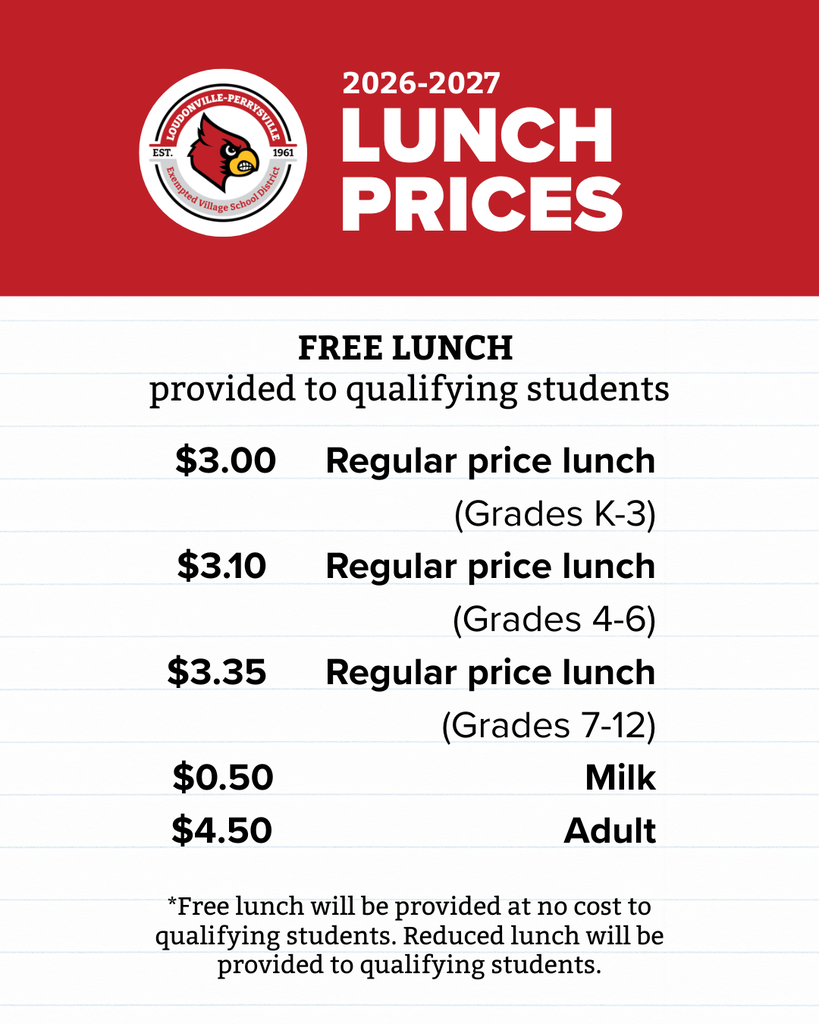 2026-2027 Lunch Prices graphic for Loudonville-Perrysville Schools. Free lunch provided to qualifying students. Regular price lunch: $3.00 for grades K-3, $3.10 for grades 4-6, $3.35 for grades 7-12. Milk: $0.50. Adult: $4.50. Note: Free and reduced lunch information will be posted when available.