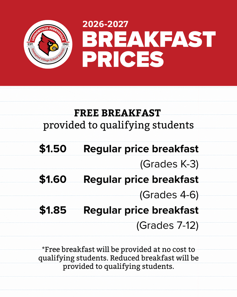 2026-2027 Breakfast Prices graphic for Loudonville-Perrysville Schools. Free breakfast provided to qualifying students. Regular price breakfast: $1.50 for grades K-3, $1.60 for grades 4-6, $1.85 for grades 7-12. Note: Free and reduced breakfast information will be posted when available.