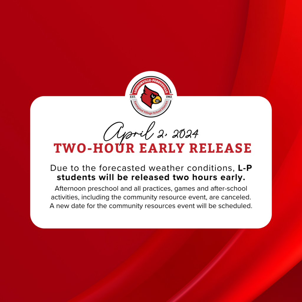 Two-Hour Early Release Today