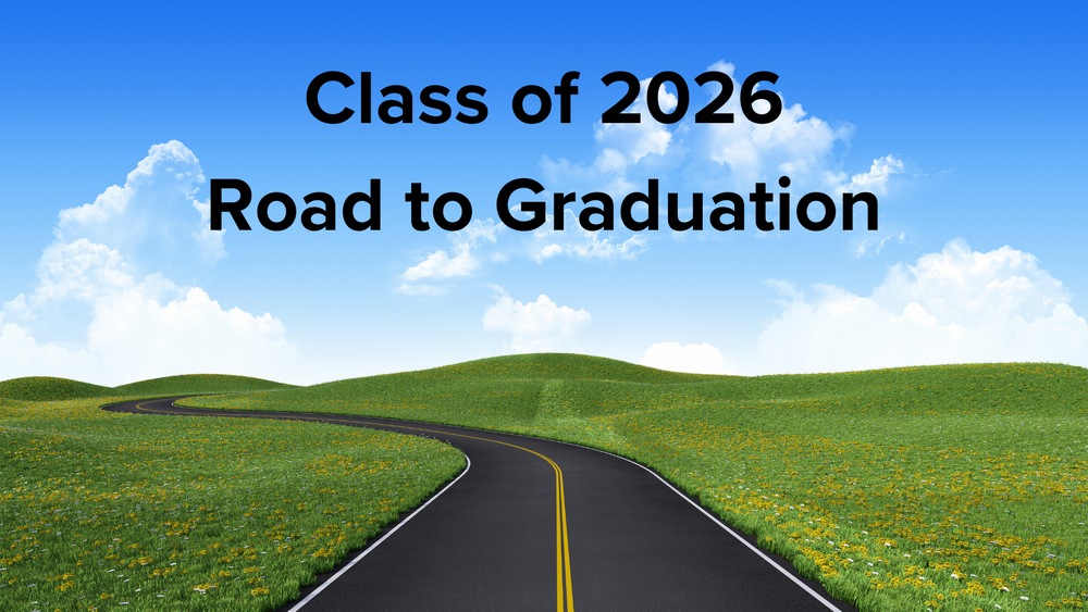 Class of 2026 Road to Graduation