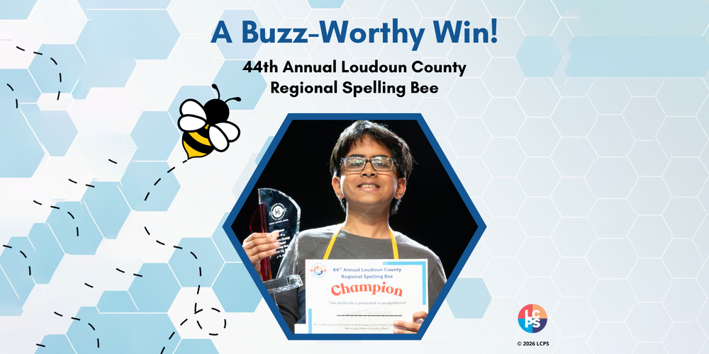 Graphic announcing “A Buzz-Worthy Win!” for the 44th Annual Loudoun County Regional Spelling Bee, featuring a student holding a glass trophy and a certificate labeled “Champion,” framed in a blue hexagon with a cartoon bee and honeycomb background; LCPS logo appears in the corner.
