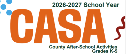 The Image Says '2026-2027 School Year. CASA. County After School Activities. Grades K-5.'