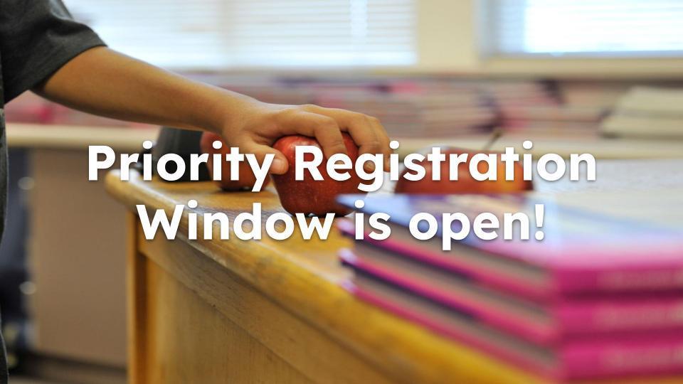Priority Registration