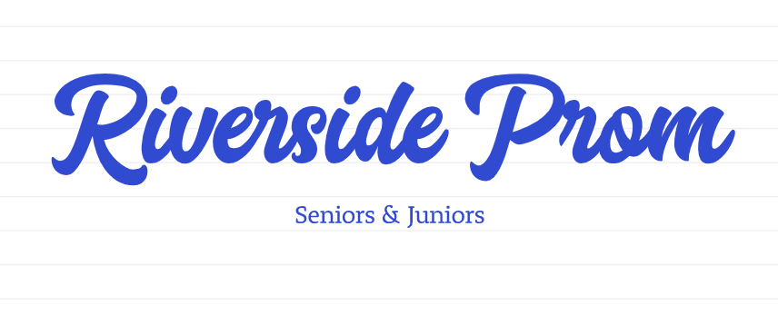 Riverside Prom; Seniors and Juniors