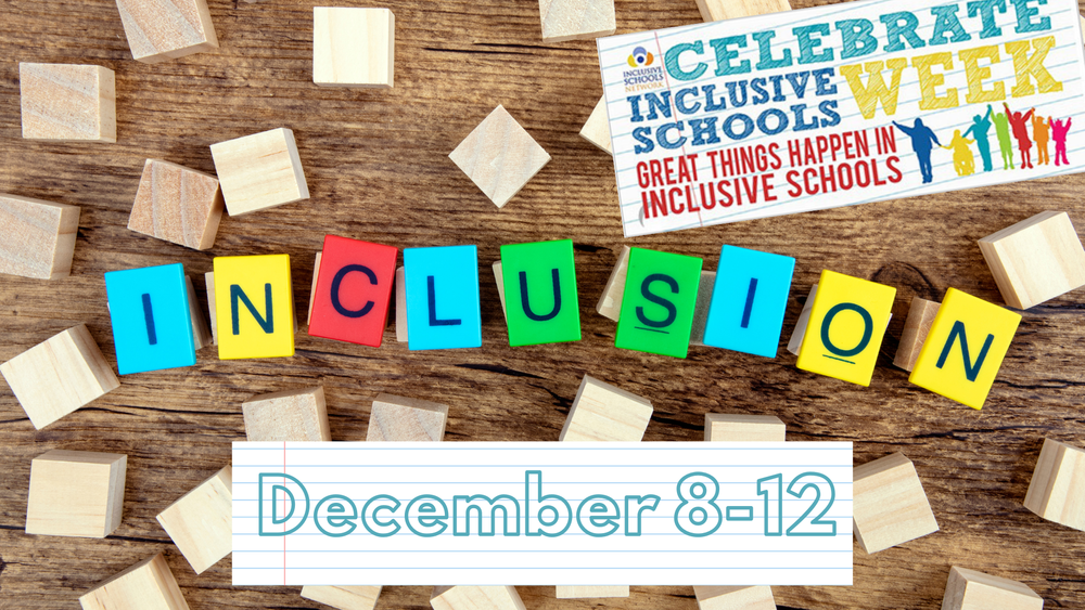 Inclusive Schools Week