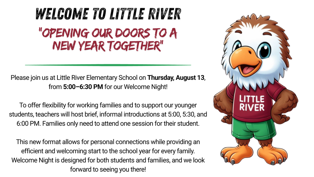 Welcome Night @ Little River Thursday, August 13, from 5:00 - 6:30 PM