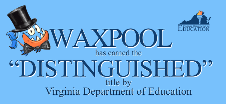 Waxpool has earned the title of "Distinguished" by VDOE