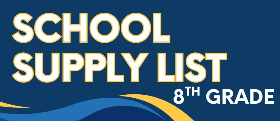 School Supply List - Grade 8
