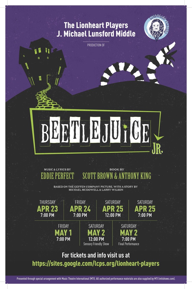Theater poster for Beetlejuice Jr. at J. Michael Lunsford Middle School. The design features a spooky crooked house and a striped sandworm tail against a purple and black background. Text includes show credits and performance dates in April and May.