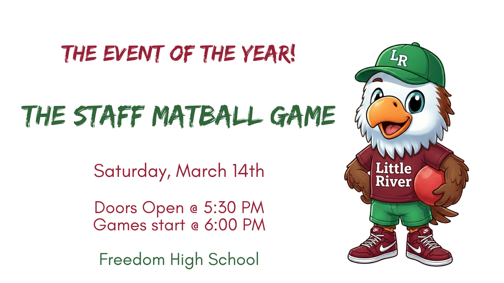 The Event of the Year!  The Staff Matball Game  Saturday, March 14th  Doors Open @ 5:30 PM  Games start @ 6:00 PM  Freedom High School