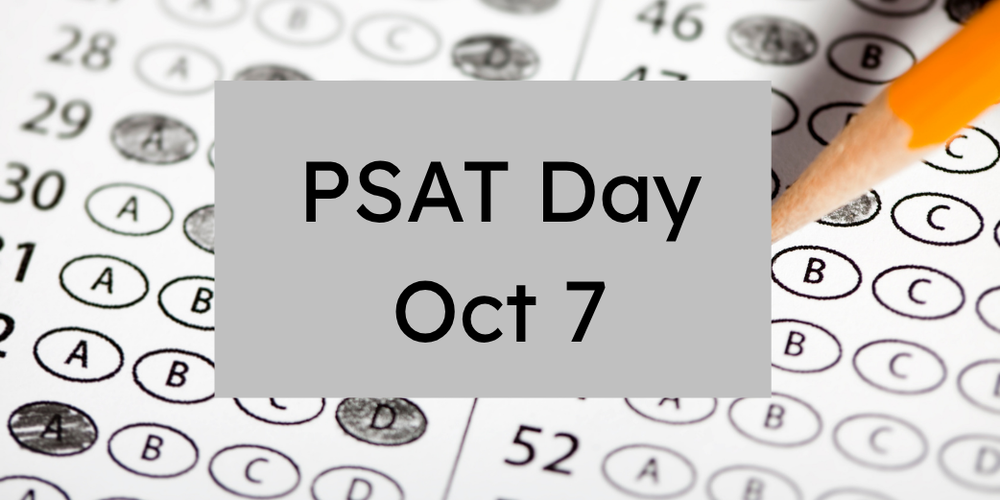PSAT Day October 7