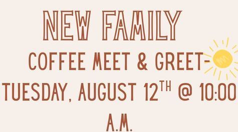 New Family Coffee Meet & Greet