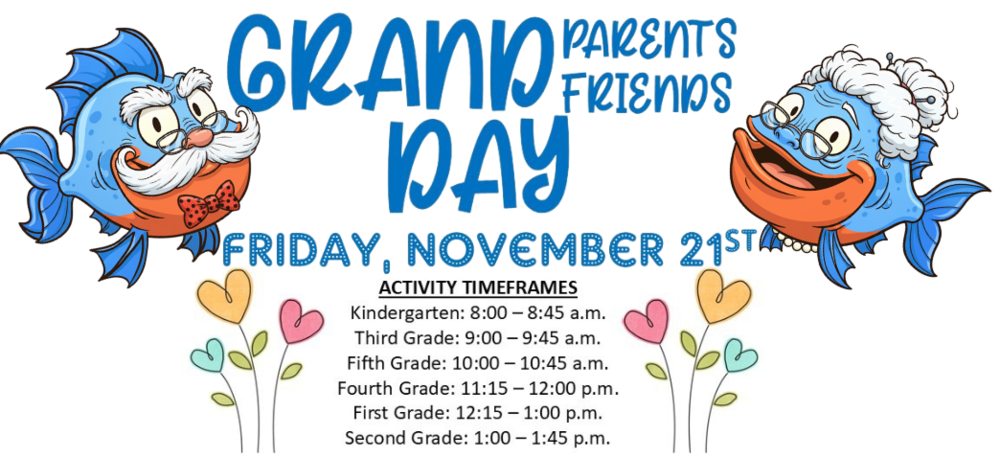 Grand parents and friends day November 21