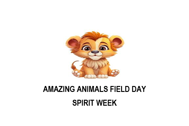Amazing Animals Field Day Spirit Week!