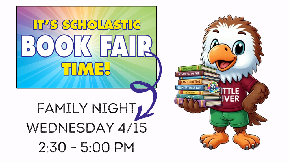 It's Scholastic Book Fair Time! Family Night Tonight, Wednesday 4/15  2:30 - 5:00 PM