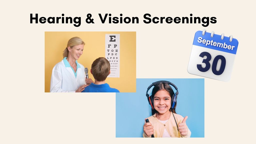 Hearing & Vision Screening Sept. 30th