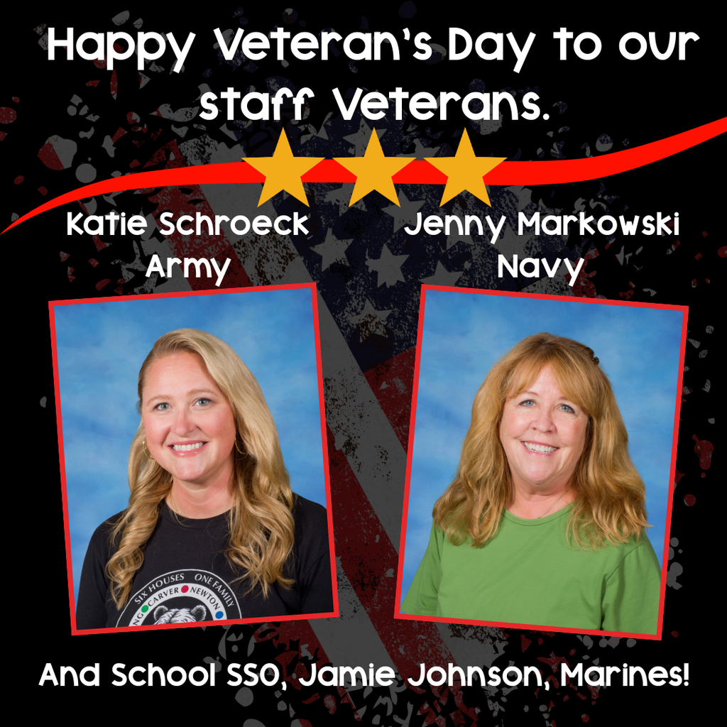 Two Teacher Veterans and message about Veterans Day.