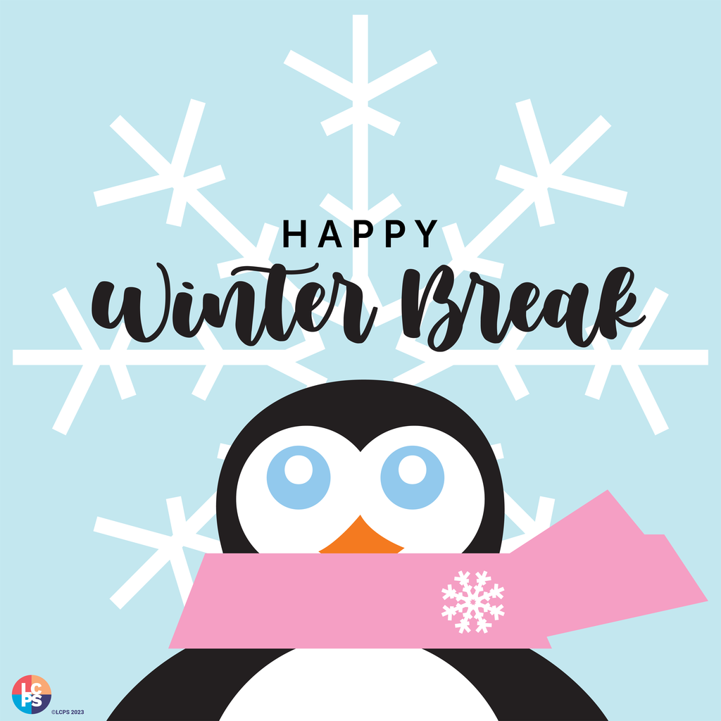 Happy Winter Break with an illustration of a penguin wearing a pink scarf and a large snowflake in the background.