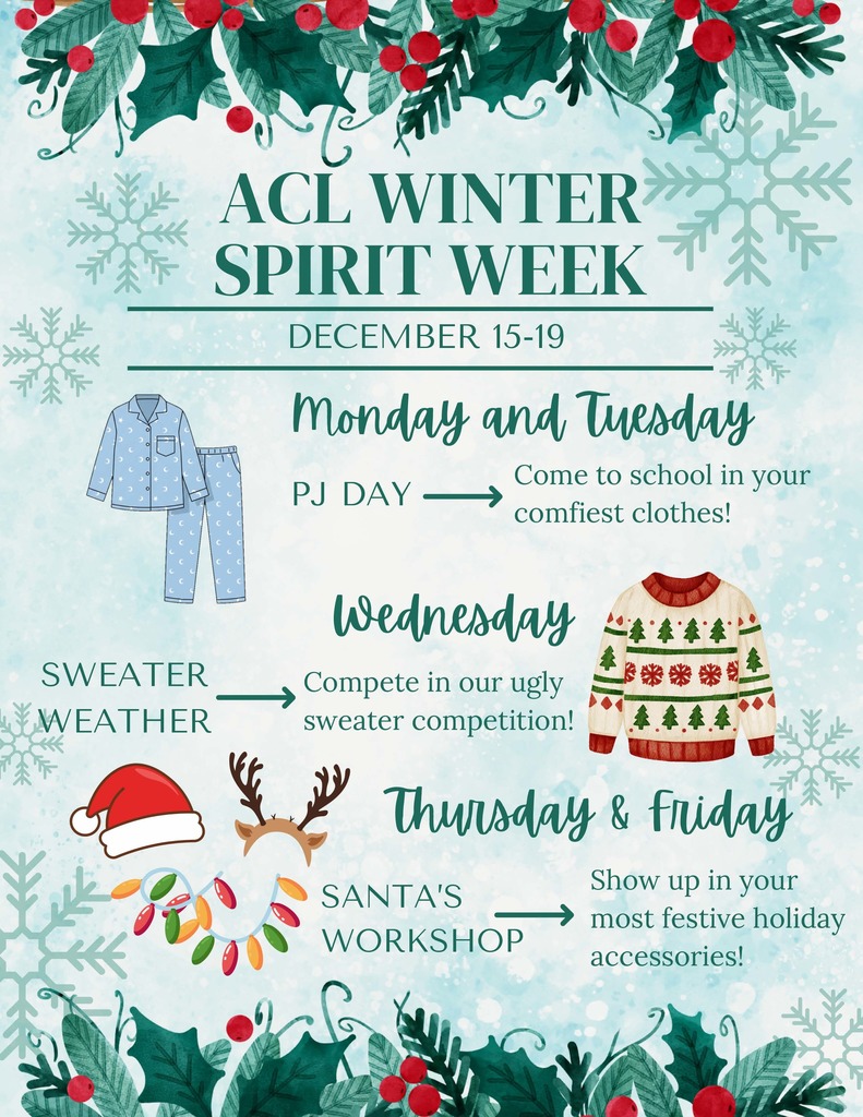 ACL Winter Spirit Week Flyer