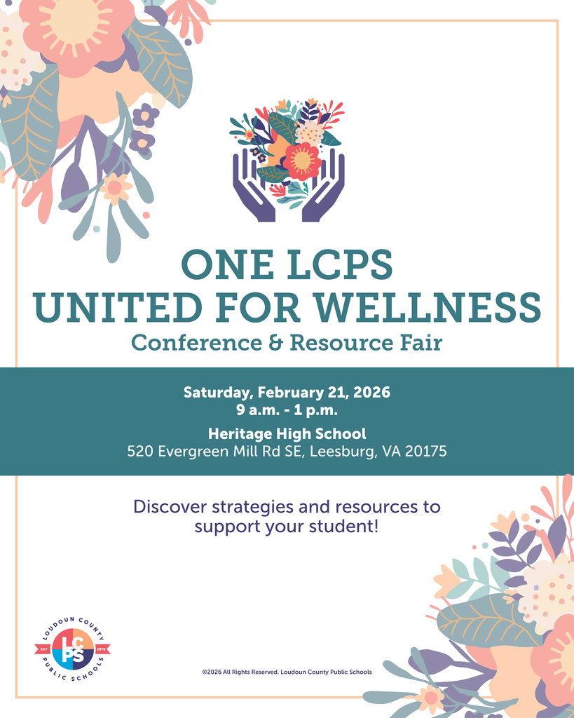 Flyer for One LCPS United for Wellness Conference & Resource Fair at Heritage High School on Feb 21, 2026, 9 a.m. to 1 p.m.