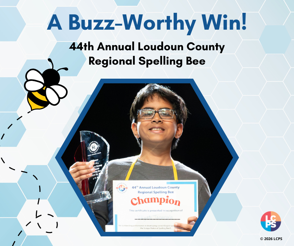 Graphic announcing “A Buzz-Worthy Win!” for the 44th Annual Loudoun County Regional Spelling Bee, featuring a student holding a glass trophy and a certificate labeled “Champion,” framed in a blue hexagon with a cartoon bee and honeycomb background; LCPS logo appears in the corner.