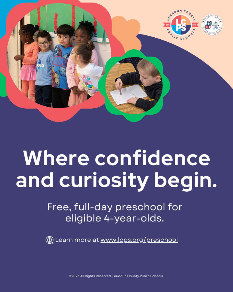 Promotional graphic for Loudoun County Public Schools preschool. Two photos show young children in a classroom—one group standing together near a wall display and another child drawing at a table. Text reads, “Where confidence and curiosity begin. Free, full-day preschool for eligible 4-year-olds.” Loudoun County Public Schools logo and website, lcps.org/preschool, appear at the bottom.