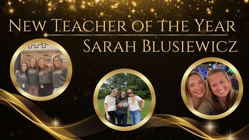 new teacher of the year Sarah Blusiewicz