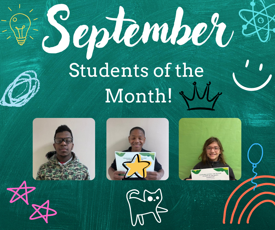 September Students of the Month! Three images of students.