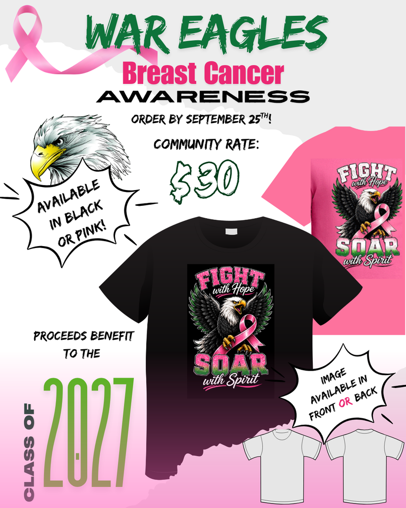 Breast Cancer Awareness T-shirt fundraiser flyer for the Louisiana School for the Deaf Class of 2027. The shirt design features a bald eagle holding a pink breast cancer awareness ribbon with the words “Fight with Hope, Soar with Spirit.” Shirts are available in black or pink. LSD staff and students pay $25; the community rate is $30. Orders are due September 25. Proceeds benefit the Class of 2027.