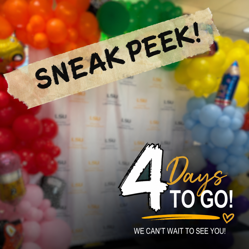 Colorful back-to-school balloon display with a "Sneak Peek!" banner and the message: "4 Days to Go! We Can't Wait to See You!"