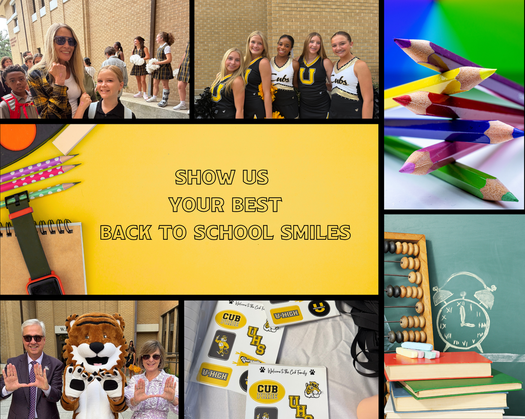 A photo collage themed "SHOW US YOUR BEST BACK TO SCHOOL SMILES" featuring school spirit stickers, pencils, a school mascot, and photos of students, cheerleaders, and staff.