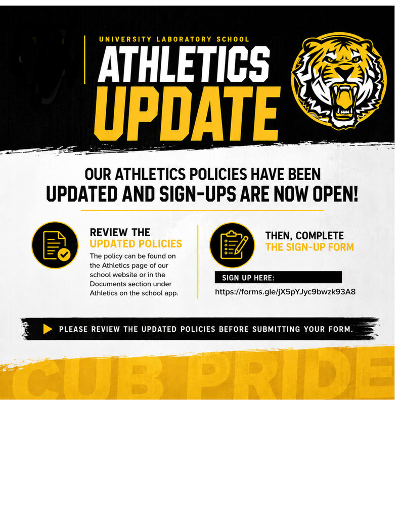 University Laboratory School Athletics Update flyer featuring the Cub logo. Athletics policies have been updated, and sign-ups are open. Families are encouraged to review the updated policies on the school website or app before completing the sign-up form.