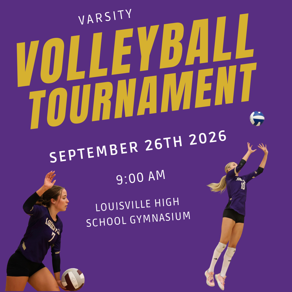 Varsity girls volleyball 9 AM @ Louisville High School Gymnasium