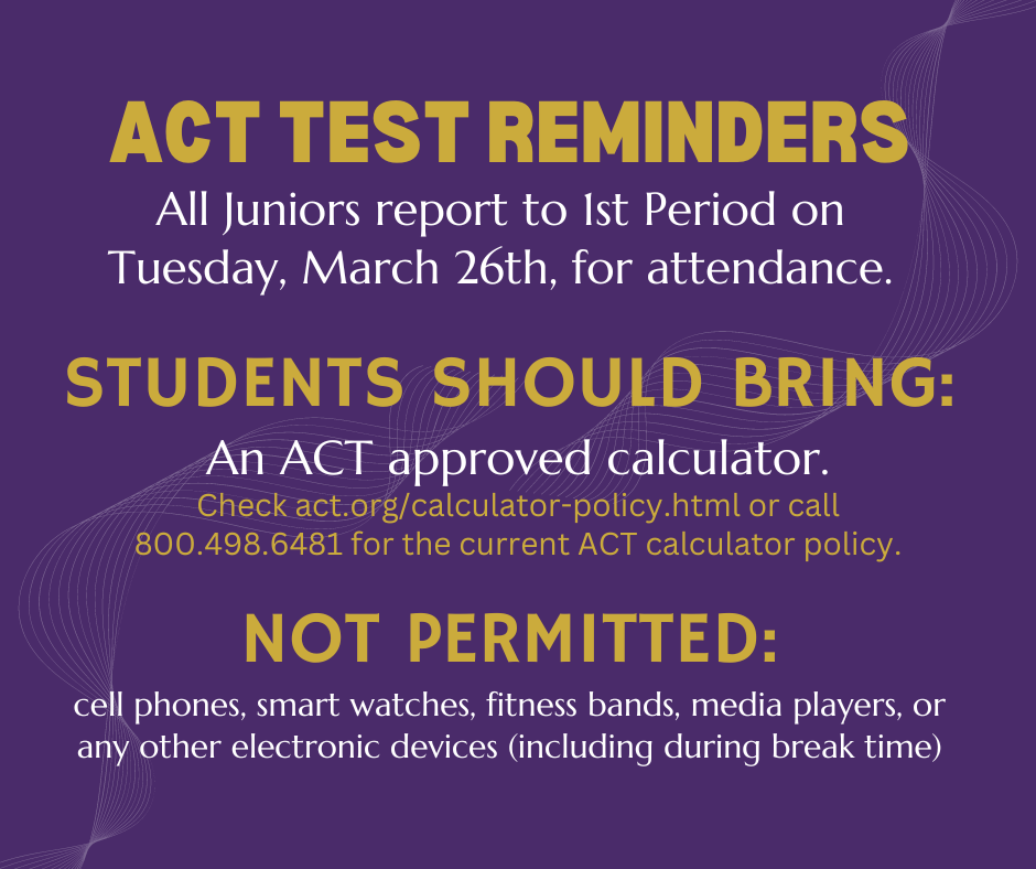 ACT Reminders