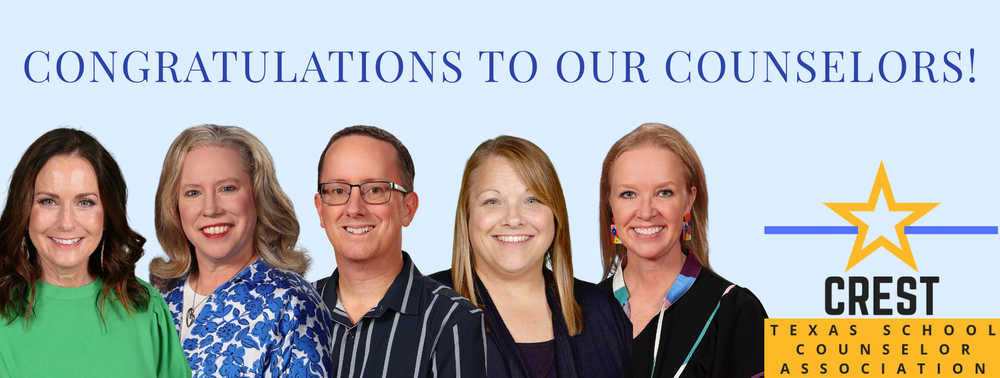 Congratulations to our Counselors!  Crest Texas School Counselor Association.  Pictures of LISD counselors.