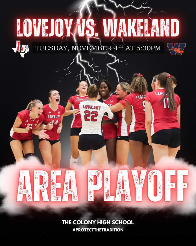 Lovejoy Volleyball Area Playoffs!