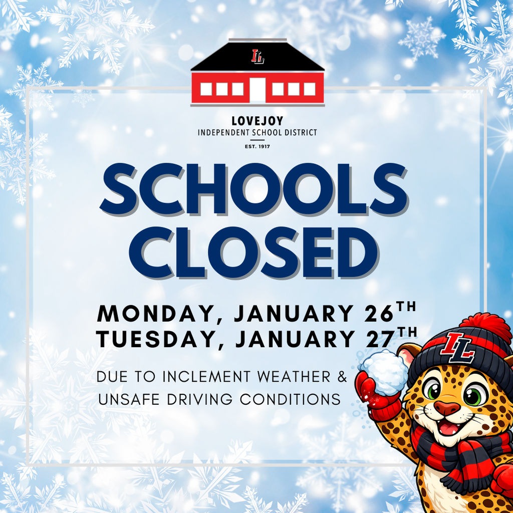 Schools Closed Monday, January 26th and Tuesday, January 27th due to inclement weather and unsafe driving conditions